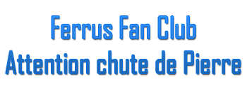 Ferrus Fan Club